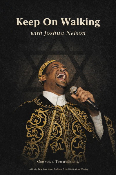 Póster de Keep on Walking: Joshua Nelson, the Jewish Gospel Singer