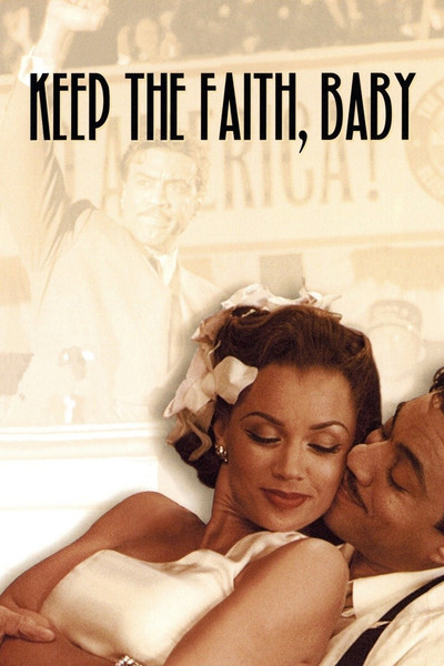 Póster de Keep the Faith, Baby