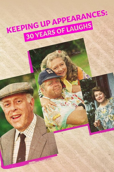 Póster de Keeping Up Appearances: 30 Years of Laughs