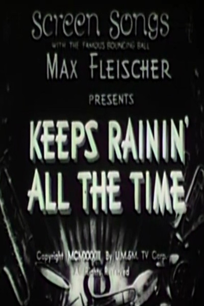 Póster de Keeps Rainin' All the Time