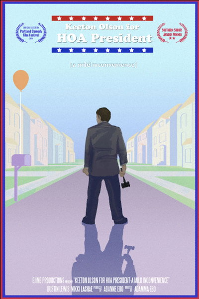 Póster de Keeton Olson For HOA President: A Mild Inconvenience