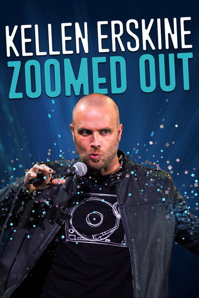 Póster de Kellen Erskine: Zoomed Out