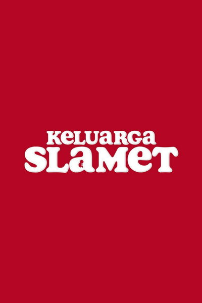 Póster de Keluarga Slamet