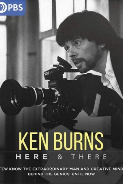 Póster de Ken Burns: Here and There