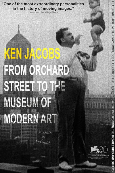 Póster de Ken Jacobs - From Orchard Street to the Museum of Modern Art