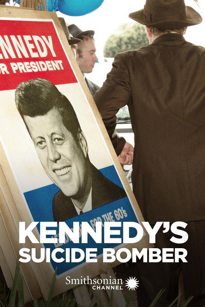 Póster de Kennedy's Suicide Bomber