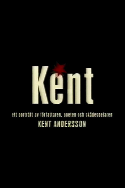 Póster de Kent - ett porträtt av Kent Andersson