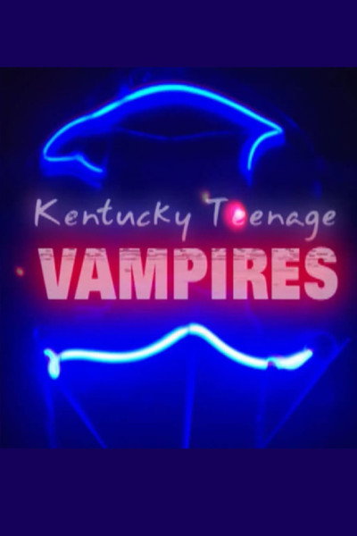 Póster de Kentucky Teenage Vampires