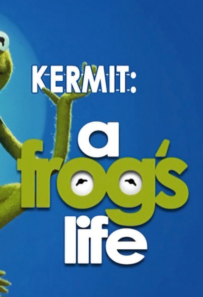 Póster de Kermit: A Frog's Life