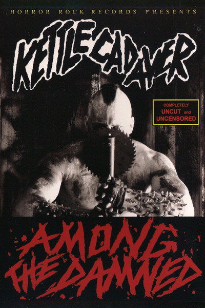 Póster de Kettle Cadaver: Among the Damned