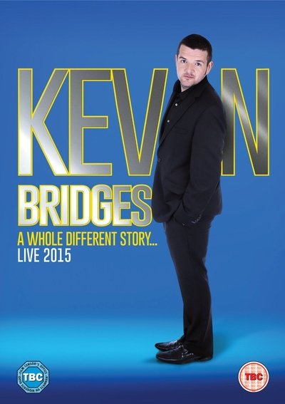 Póster de Kevin Bridges: A Whole Different Story