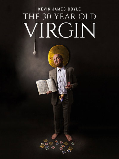 Póster de Kevin James Doyle: The 30 Year Old Virgin