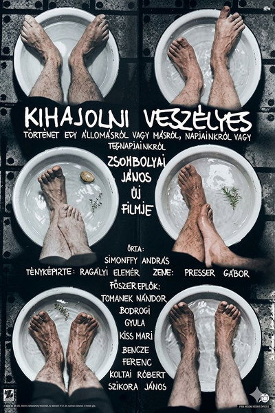 Póster de Kihajolni veszélyes