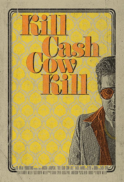 Póster de Kill Cash Cow Kill
