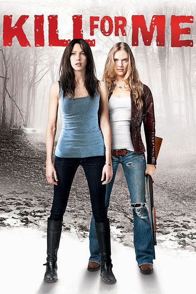 Póster de Kill for Me
