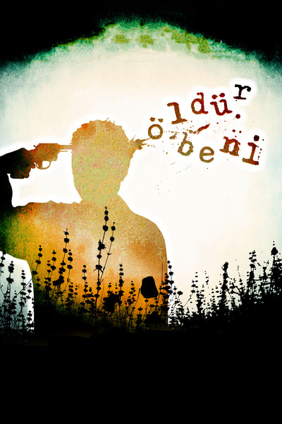 Póster de Kill Me