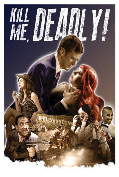 Póster de Kill Me, Deadly