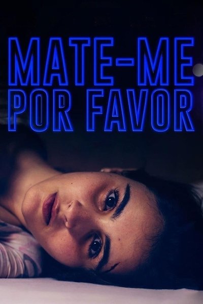 Póster de Kill Me Please