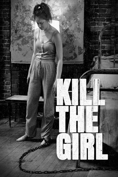 Póster de Kill the Girl