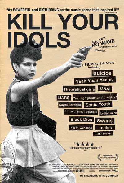 Póster de Kill Your Idols