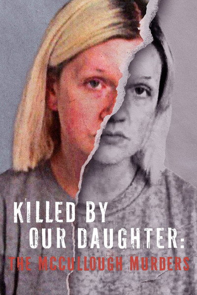 Póster de Killed by Our Daughter: The McCullough Murders