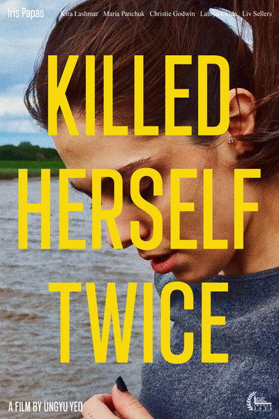 Póster de Killed Herself Twice