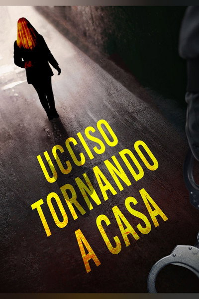 Póster de Killed Walking Home