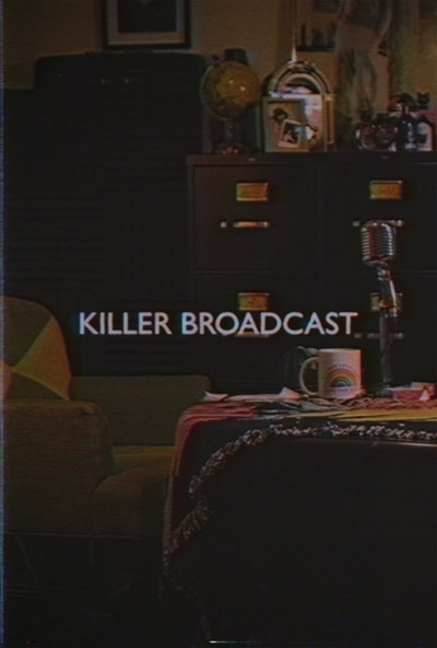 Póster de Killer Broadcast
