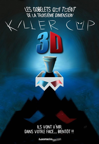 Póster de Killer Cup 3D: Les Gobelets qui Tuent de la Troisième Dimension