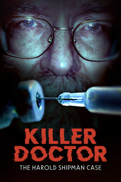 Póster de Killer Doctor: The Harold Shipman Case