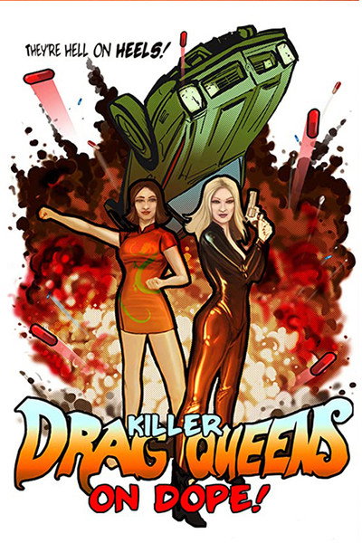 Póster de Killer Drag Queens on Dope