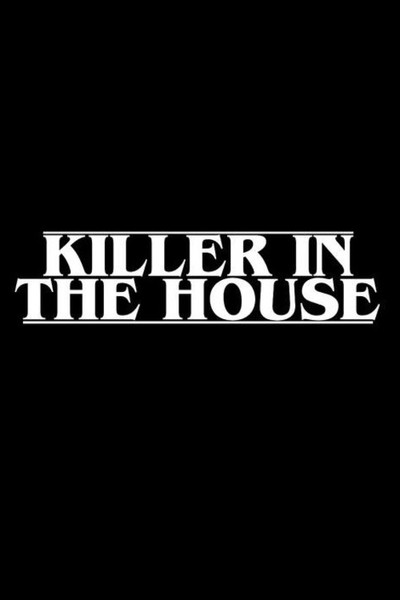 Póster de Killer in the House