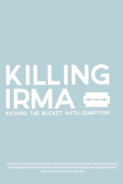 Póster de Killing Irma