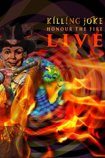 Póster de Killing Joke - Honour the Fire Live at Eventim Apollo Hammersmith