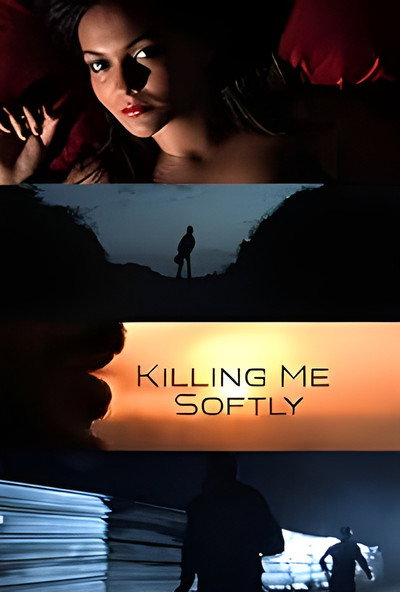 Póster de Killing Me Softly