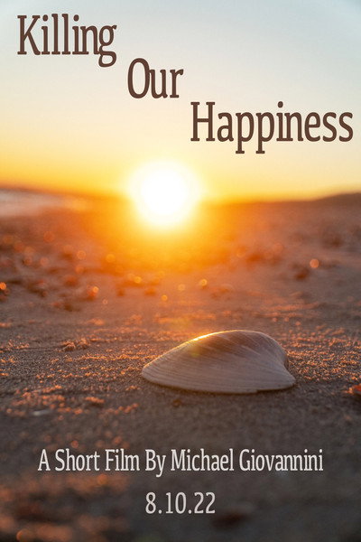 Póster de Killing Our Happiness