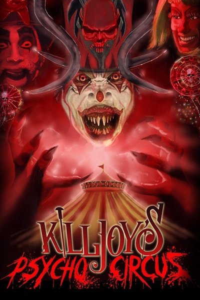 Póster de Killjoy's Psycho Circus