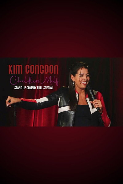 Póster de Kim Congdon: Childless Milf