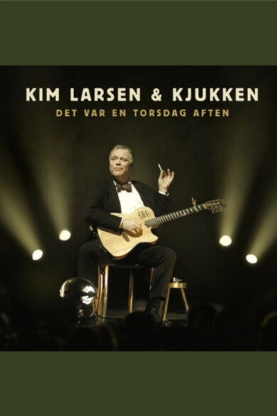 Póster de Kim Larsen: Det var en torsdag aften