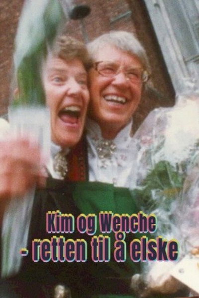 Póster de Kim & Wenche - The Right to Love