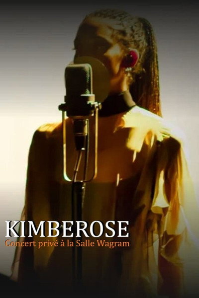 Póster de Kimberose : concert privé à la salle Wagram - Paris