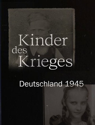 Póster de Kinder des Krieges - Deutschland 1945