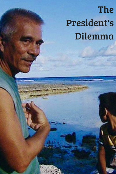 Póster de Kiribati: The President's Dilemma