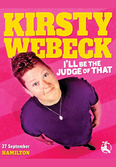 Póster de Kirsty Webeck: I'll Be the Judge of That