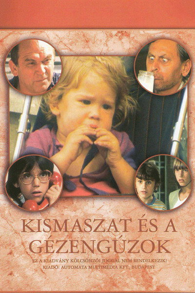 Póster de Kismaszat és a Gézengúzok
