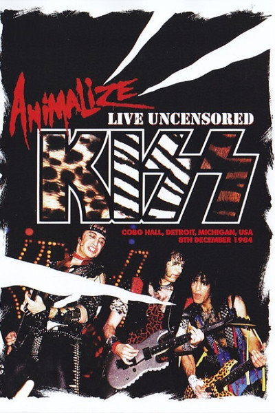Póster de KISS: Animalize Live Uncensored