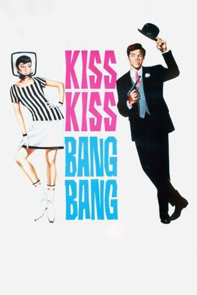 Póster de Kiss, kiss... bang, bang