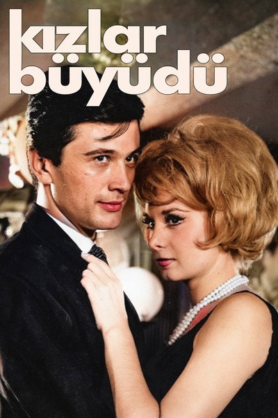 Póster de Kizlar büyüdü
