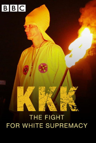 Póster de KKK: The Fight for White Supremacy