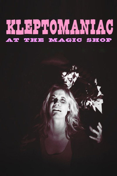 Póster de Kleptomaniac at the Magic Shop